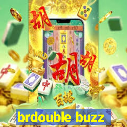 brdouble buzz